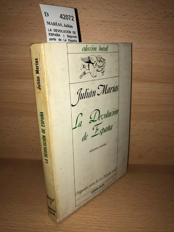 LA DEVOLUCIÓN DE ESPAÑA ( Segunda parte de La España real)