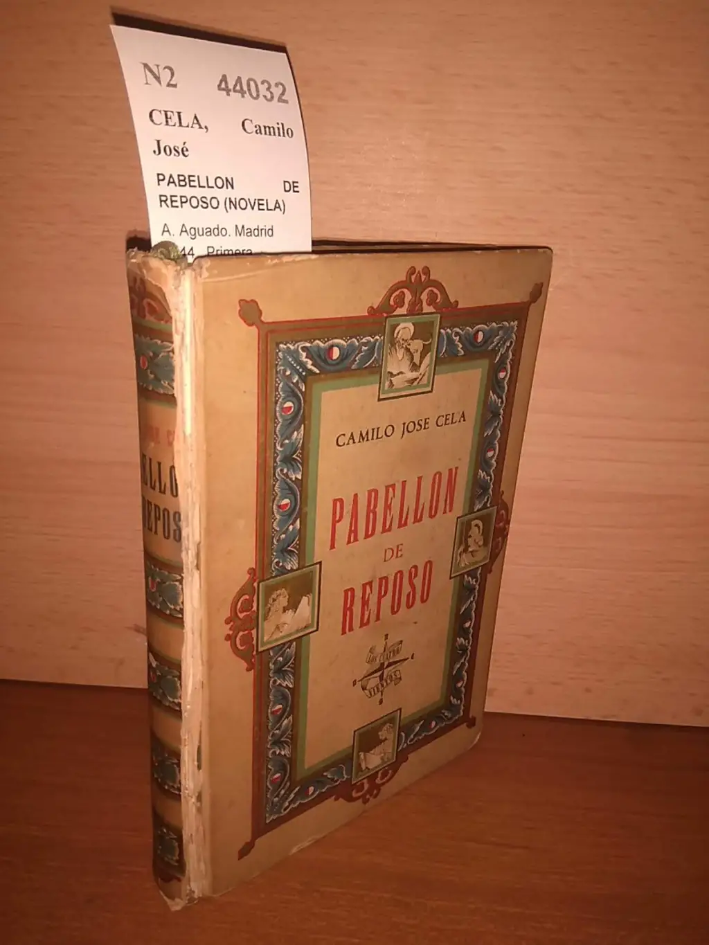 PABELLON DE REPOSO (NOVELA)