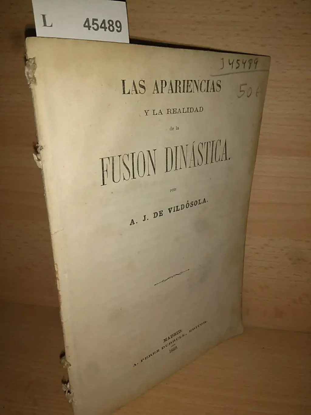 LAS APARIENCIAS Y LA REALIDAD DE LA FUSION DINASTICA. Por —.