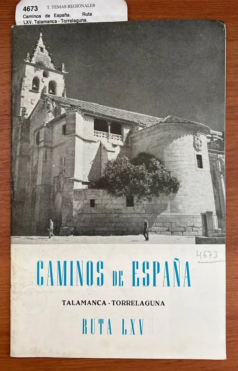 Caminos de España.  Ruta LXV. Talamanca – Torrelaguna.