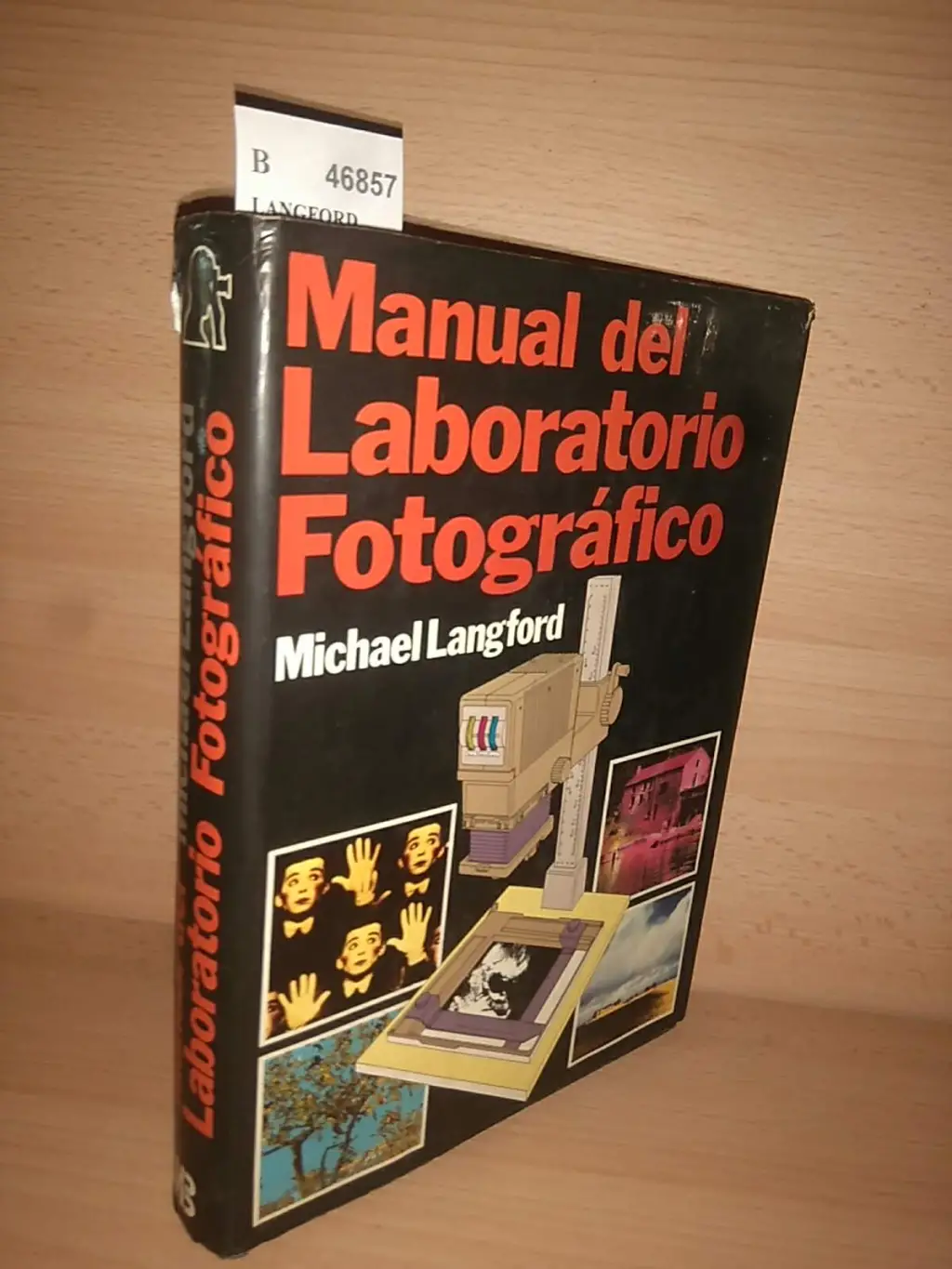 MANUAL DEL LABORATORIO FOTOGRAFICO. Consultor fotografico Tim Stephens