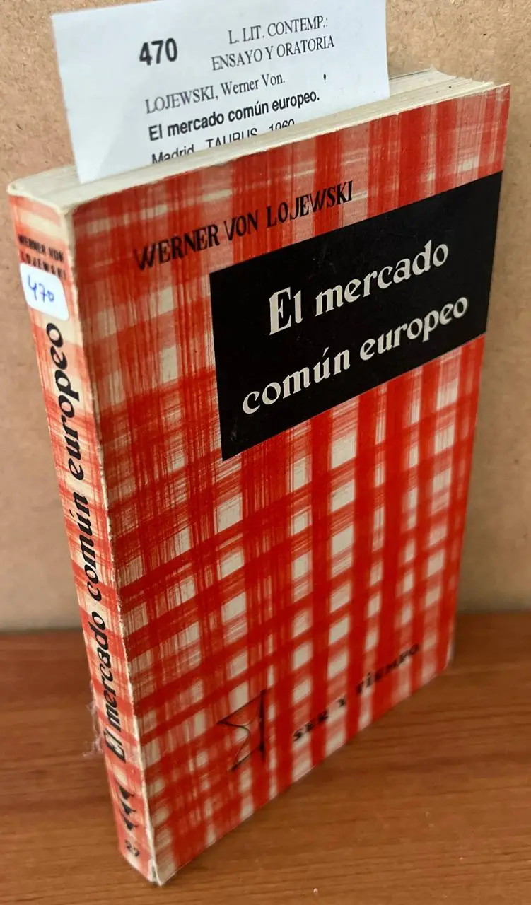 EL MERCADO COMUN EUROPEO