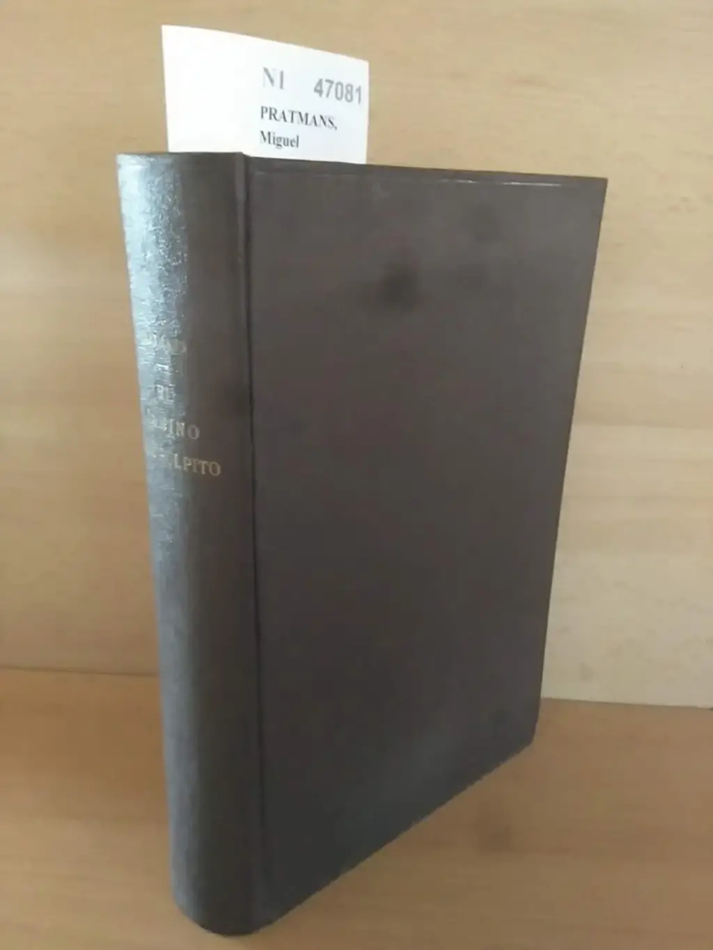EL CAMINO DEL PULPITO, MOSTRADO POR EL SUPERIOR DEL SEMINARIO DE C. EN UN CURSO COMPLETO DE PREDICACION, traducido y copiosamente aumentado por el Dr. D. —… Solsona.