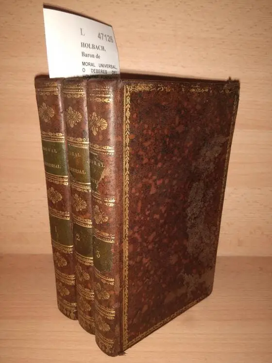 MORAL UNIVERSAL, O DEBERES DEL HOMBRE FUNDADOS EN SU NATURALEZA (3 VOLUMENES). Obra escrita en francés por el —, y trad. al castellano por D. Manuel DIAZ MORENO. TEORIA DE LA MORAL. PRACTICA DE LA MORAL.
