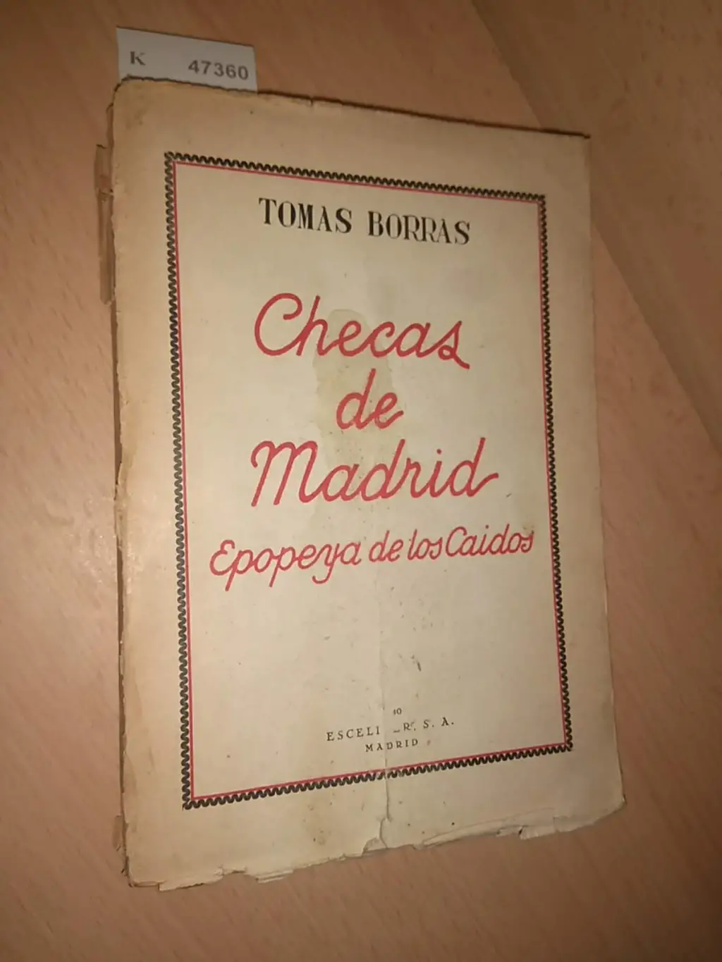 CHECAS DE MADRID. Epopeya de los Caidos.