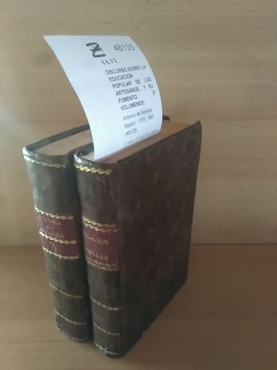 DISCURSO SOBRE LA EDUCACION POPULAR DE LOS ARTESANOS, Y SU FOMENTO + APENDICE A LA EDUCACION POPULAR (2 VOLUMENES)