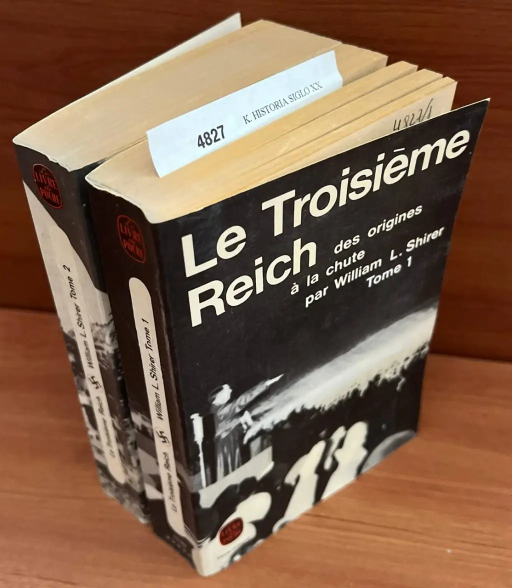 Le Troisième Reich (DOS VOLUMENES) des origines à la chute par —