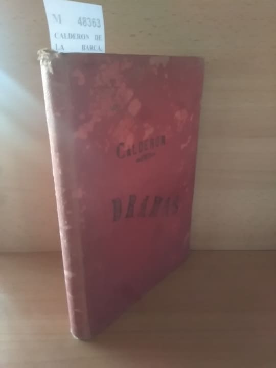 TEATRO SELECTO ANTIGUO ESPAÑOL. DRAMAS DE CALDERON. EL ALCALDE DE ZALAMEA; LA VIDA ES SUEÑO;  A SECRETO AGRAVIO, SECRETA VENGANZA; EL MAYOR MONSTRUO, LOS CELOS; EL MEDICO DE SU HONRA; CASA CON DOS PUERTAS.