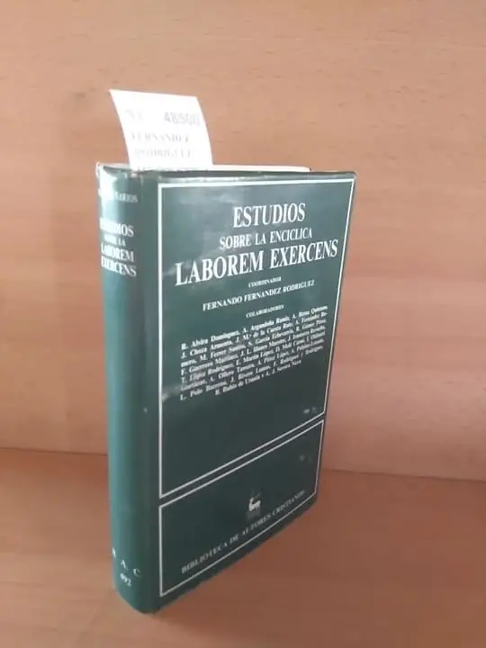 ESTUDIOS SOBRE LA ENCICLICA LABOREM EXERCENS EDICION PATROCINADA POR ACCION SOCIAL EMPRESARIAL coordinador —.
