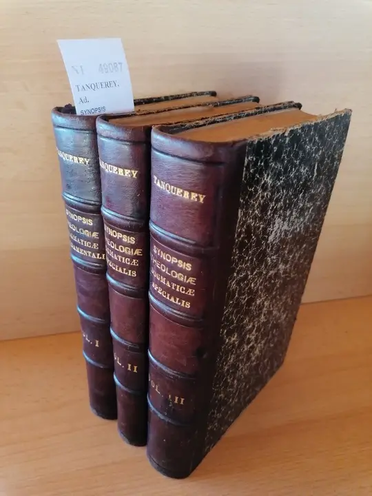 SYNOPSIS THEOLOGIAE DOGMATICAE FUNDAMENTALIS (3 VOLUMENES) Ad mentem S. Thomae Aguinatis, hodiernis moribus accommodata.