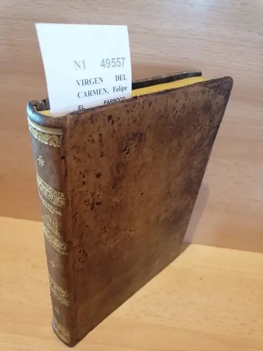 EL PARROCO. PLATICAS DOCTRINALES Y MORALES PARA TODOS LOS DOMINGOS Y FIESTAS PRINCIPALES DEL AÑO ACOMODADAS AL EVANGELIO DE CADA DIA, PARA USO DE LOS SEÑORES CURAS, Y DEMAS MINISTROS DE LA DIVINA PALABRA EN CUMPLIMIENTO DE LO MANDADO POR EL SANTO CONCILIO DE TRENTO. SU AUTOR EL M. R. P. Fr. —  TOMO TERCERO.