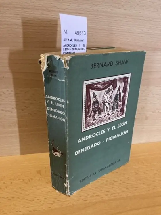 ANDROCLES Y EL LEON – DENEGADO – PIGMALION