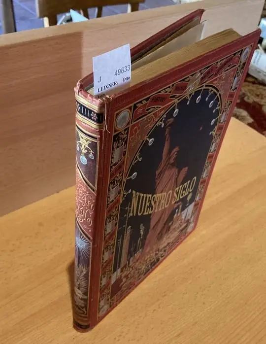 NUESTRO SIGLO. Reseña historica de los mas importantes acontecimientos sociales, artisticos, cientificos e industriales de nuestra epoca. Traducido del aleman por don Marcelino Menendez Pelayo