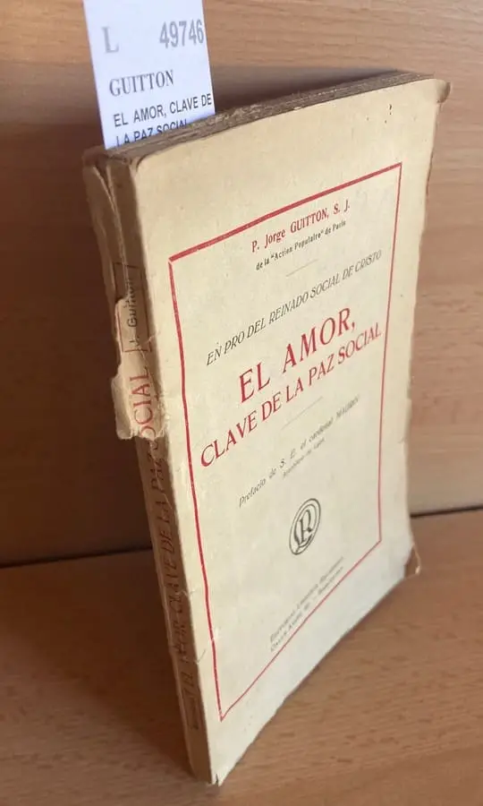 EL AMOR, CLAVE DE LA PAZ SOCIAL