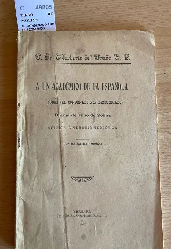 EL CONDENADO POR DESCONFIADO