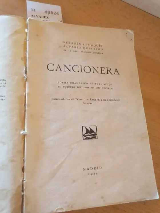 CANCIONERA. POEMA DRAMATICO EN TRES ACTOS. EL TERCERO DIVIDIDO EN DOS CUADROS. ESTRENADO EN EL TEATRO DE LARA EL 4 DE NOVIEMBRE DE 1924