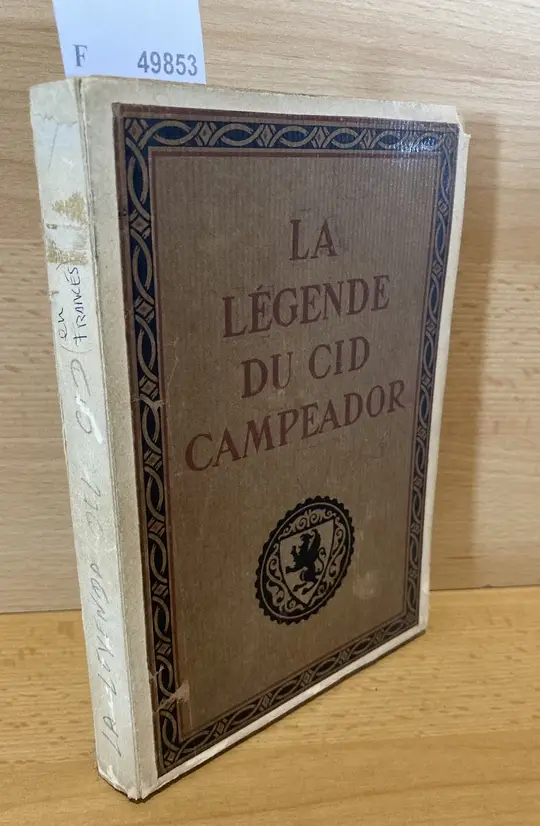 LA LEGENDE DU CID CAMPEADOR
