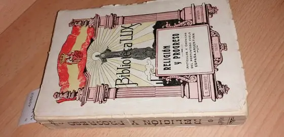 RELIGION Y PROGRESO. ARTICULOS Y CRONICAS SOBRE EL PORTENTOSO VUELO ESPAÑA-ARGENTINA