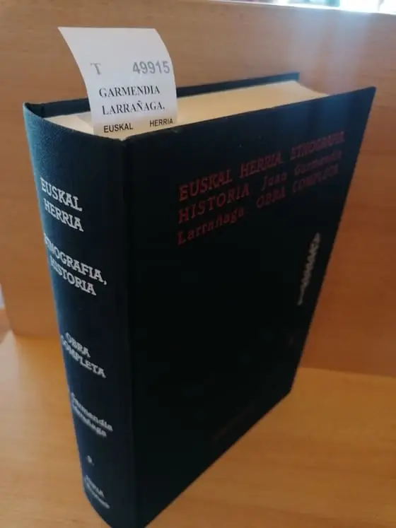 EUSKAL HERRIA. ETNOGRAFIA, HISTORIA. OBRA COMPLETA. MISCELANEA II. 9.