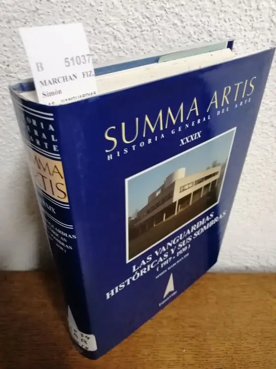 LAS VANGUARDIAS HISTORICAS Y SUS SOMBRAS (1917-1930)