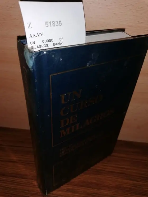 UN CURSO DE MILAGROS. Edición en un solo volumen. 1. Texto. 2. Libro de ejercicios. 3. Manual para el maestro.