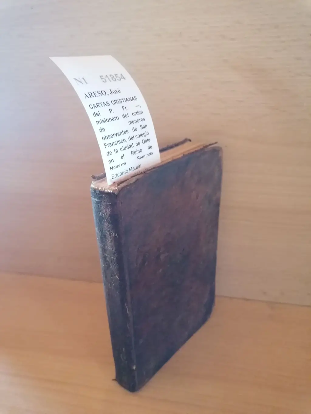 CARTAS CRISTIANAS del P. Fr. —, misionero del orden de menores observantes de San Francisco, del colegio de la ciudad de Olite en el Reino de Navarra. Segunda edición aumentada con una carta.