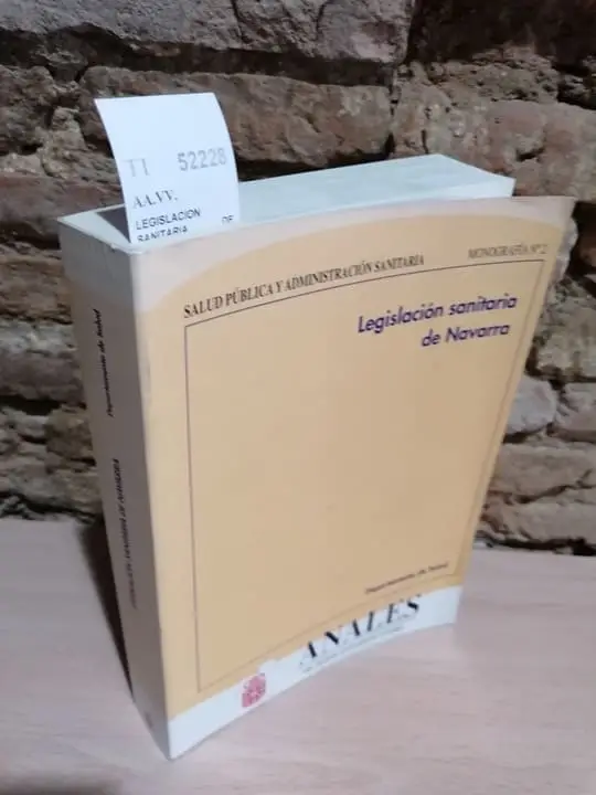 LEGISLACION SANITARIA DE NAVARRA (Actualizada a 31 de mayo de 1999)