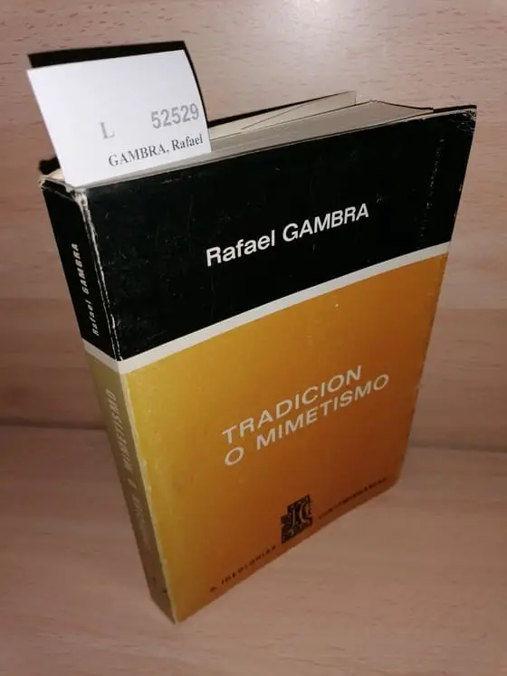 TRADICION O MIMETISMO. La encrucijada politica del presente