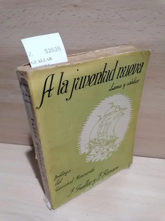 A la juventud nueva. Lema y cántico. Por —