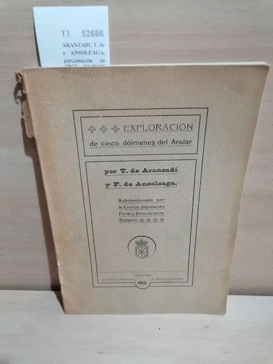 EXPLORACIÓN DE CINCO DOLMENES DEL ARALAR por — y —