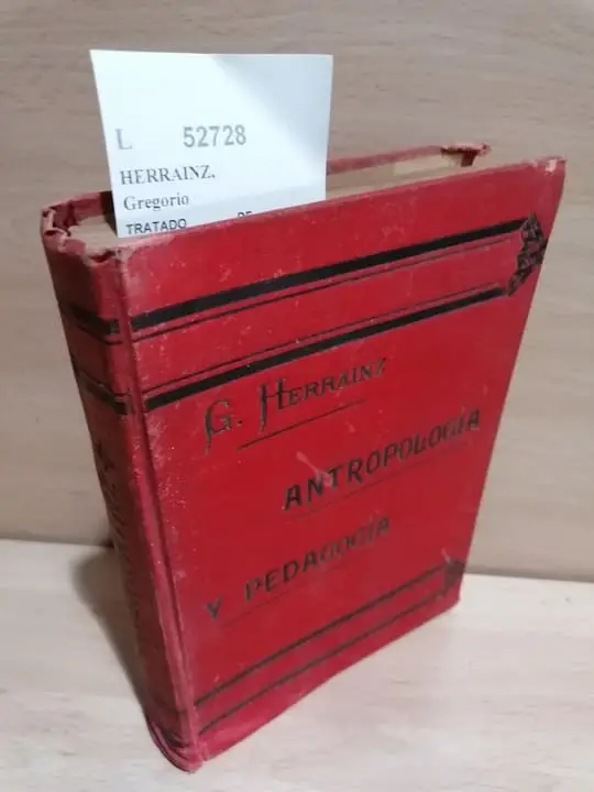 TRATADO DE ANTROPOLOGIA Y PEDAGOGIA, por D. —