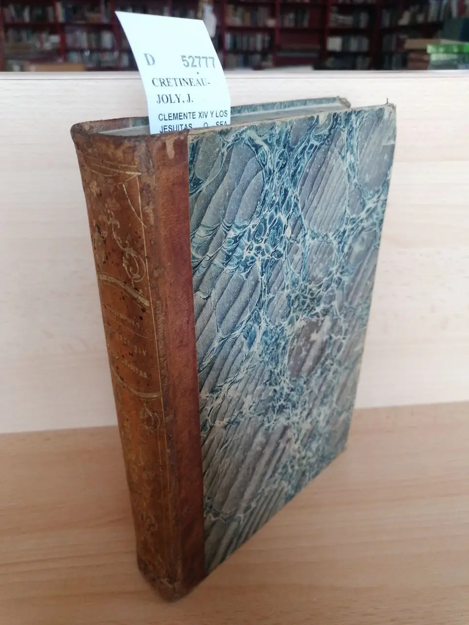 CLEMENTE XIV Y LOS JESUITAS, O SEA HISTORIA DE LA DESTRUCCION DE LOS JESUITAS, escrita en frances con vista de autenticos e ineditos documentos, por — trad. por el doctor D. N. V. M. / DEFENSA DE CLEMENTE XIV, Y RESPUESTA AL ABATE GIOBERTI, o sea complemento a la Historia de la Destruccion de los Jesuitas…