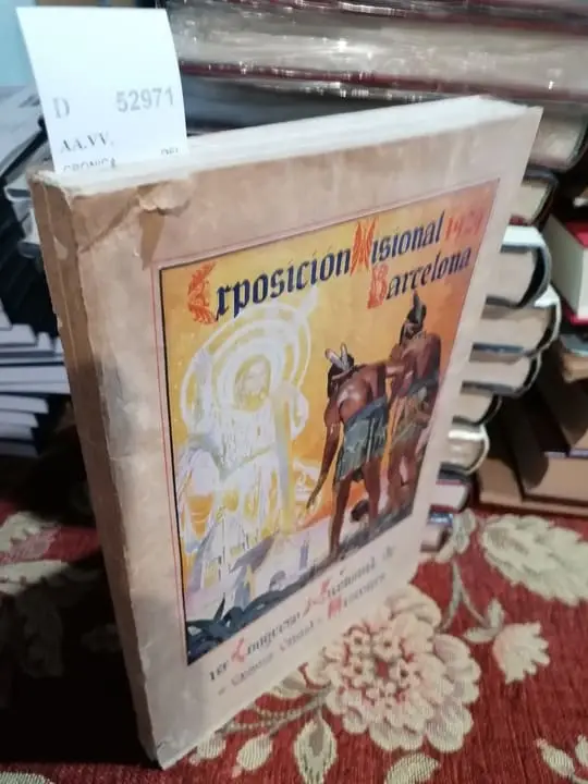 CRONICA DEL PRIMER CONGRESO NACIONAL DE MISIONES. Barcelona, 22 al 29 de septiembre de 1929