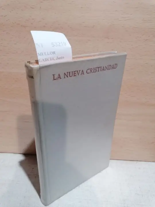 LA NUEVA CRISTIANDAD. Apuntes para una teologia de nuestro tiempo por Mons.  —