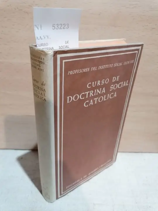 CURSO DE DOCTRINA SOCIAL CATOLICA. INSTITUTO SOCIAL LEON XIII