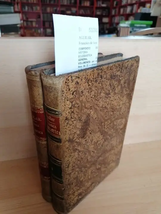 COMPENDIO DE HISTORIA ECLESIASTICA GENERAL (2 VOLUMENES) por el Ilmo. Sr. D. — obispo de Segorbe.