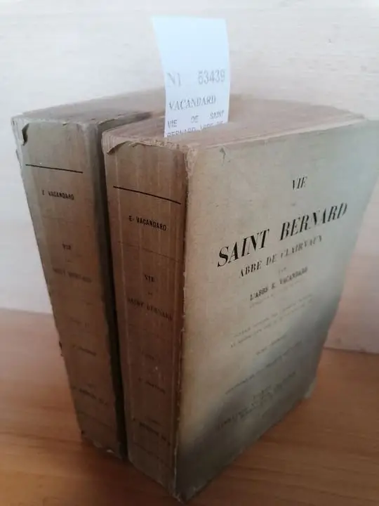 VIE DE SAINT BERNARD ABBE DE CLAIRVAUX par LAbbe E. — (2 VOLUMENES)
