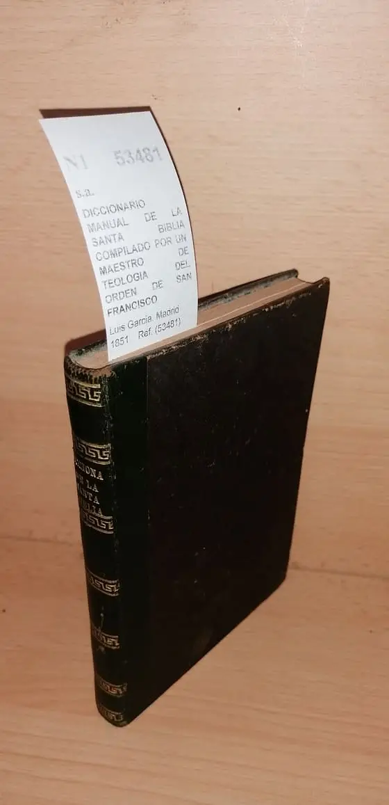 DICCIONARIO MANUAL DE LA SANTA BIBLIA COMPILADO POR UN MAESTRO DE TEOLOGIA DEL ORDEN DE SAN FRANCISCO
