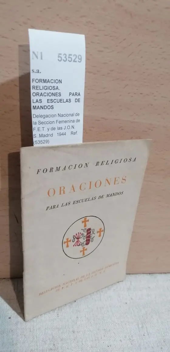FORMACION RELIGIOSA. ORACIONES PARA LAS ESCUELAS DE MANDOS
