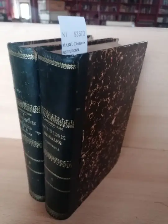 INSTITUTIONES MORALES ALPHONSIANAE SEU DOCTORIS ECCLESIE S. ALPHONSI MARIAE DE LIGORIO. Doctrina moralis ad usum scholarum accommodata cura et studio P. —  ( 2 VOLUMENES)