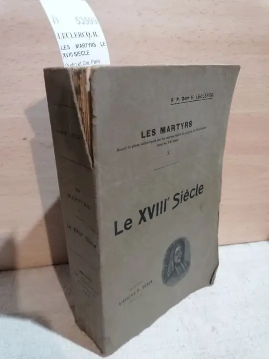 LES MARTYRS LE XVIII SIECLE