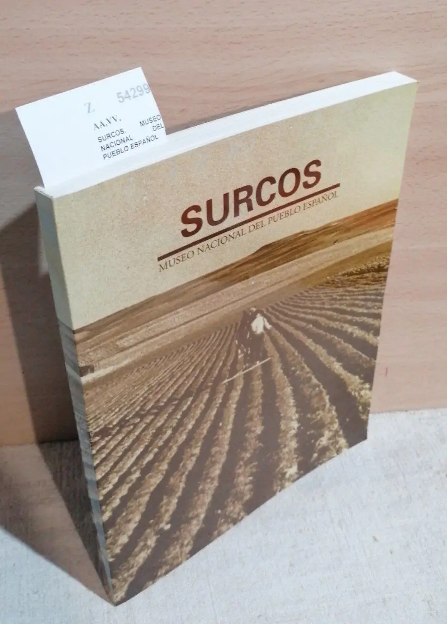 SURCOS. MUSEO NACIONAL DEL PUEBLO ESPAÑOL