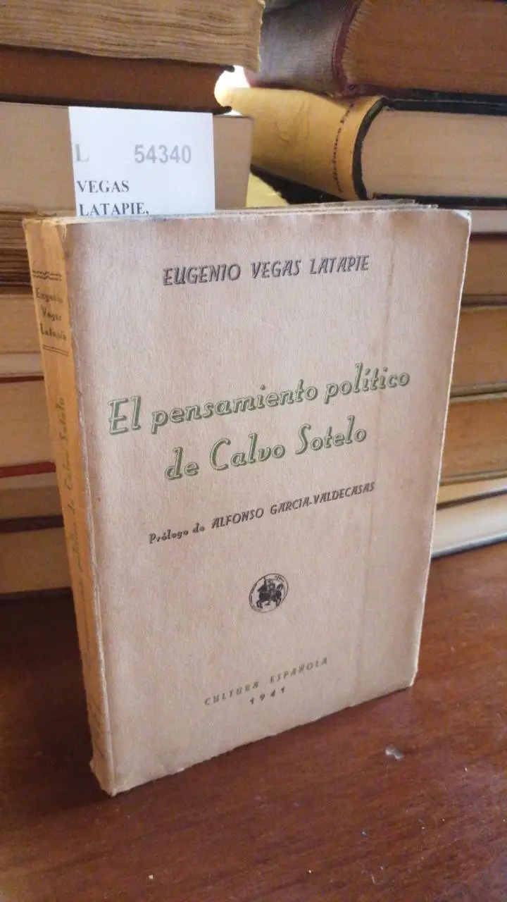 EL PENSAMIENTO POLITICO DE CALVO SOTELO