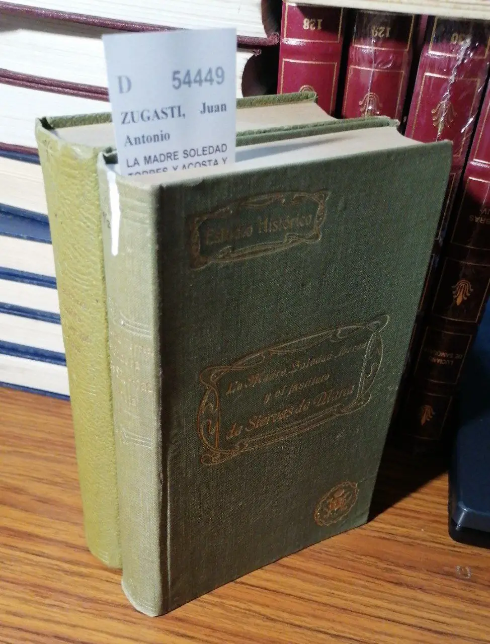 LA MADRE SOLEDAD TORRES Y ACOSTA Y EL INSTITUTO DE LAS SIERVAS DE MARIA           (2 VOLUMENES)