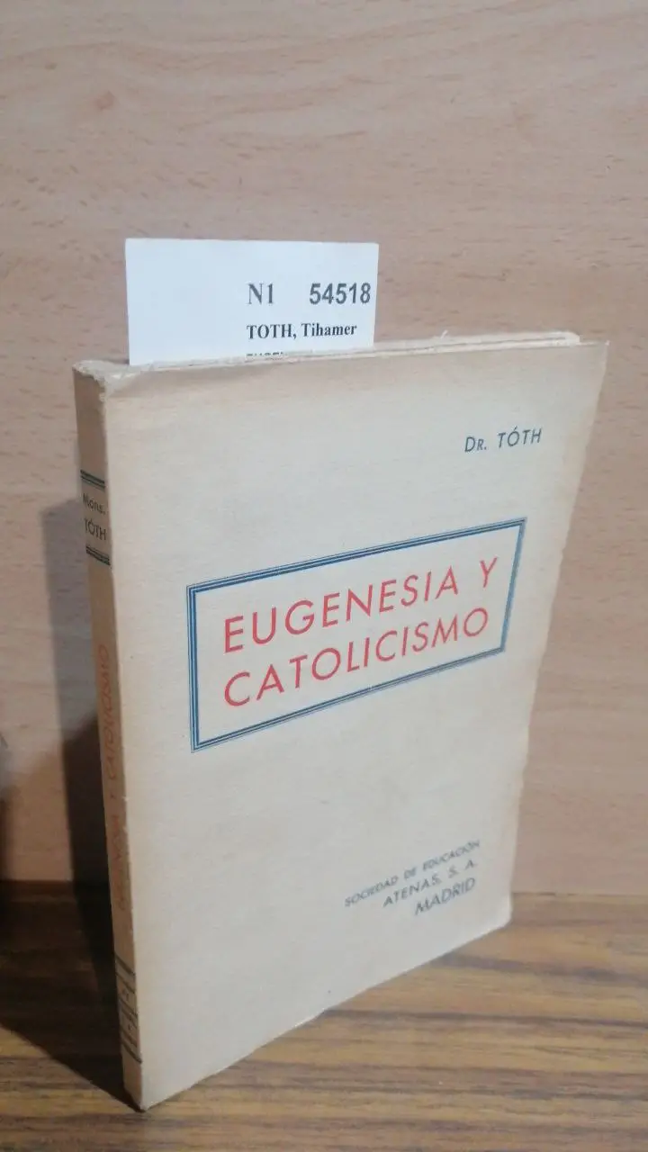 EUGENESIA Y CATOLICISMO