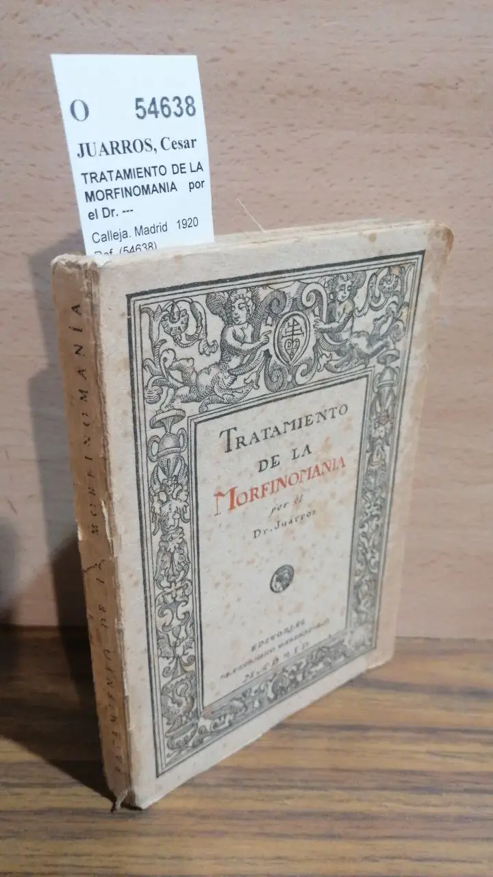 TRATAMIENTO DE LA MORFINOMANIA por el Dr. —