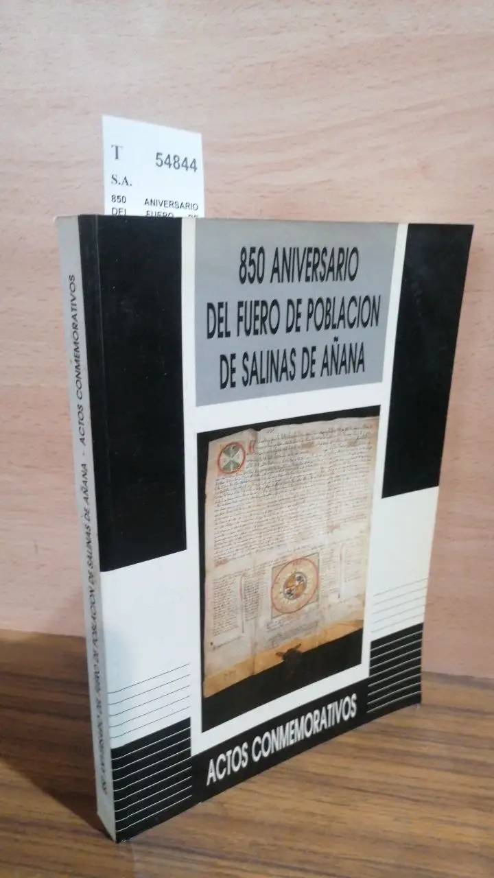 850 ANIVERSARIO DEL FUERO DE POBLACION DE SALINAS DE AÑANA. ACTOS CONMEMORATIVOS.