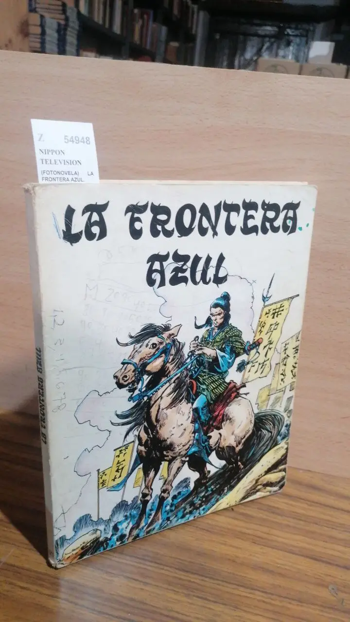 (FOTONOVELA) LA FRONTERA AZUL.