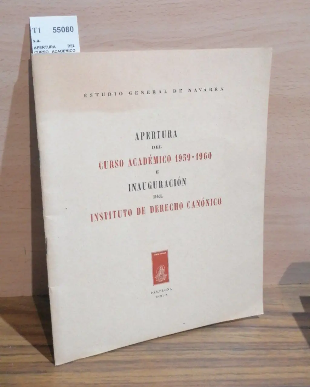 APERTURA DEL CURSO ACADEMICO 1959-1960 E INAUGURACION DEL INSTITUTO DE DERECHO CANONICO