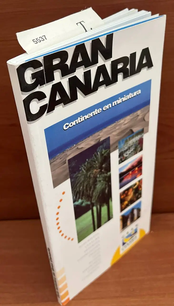 Gran Canaria. Un continente en miniatura.